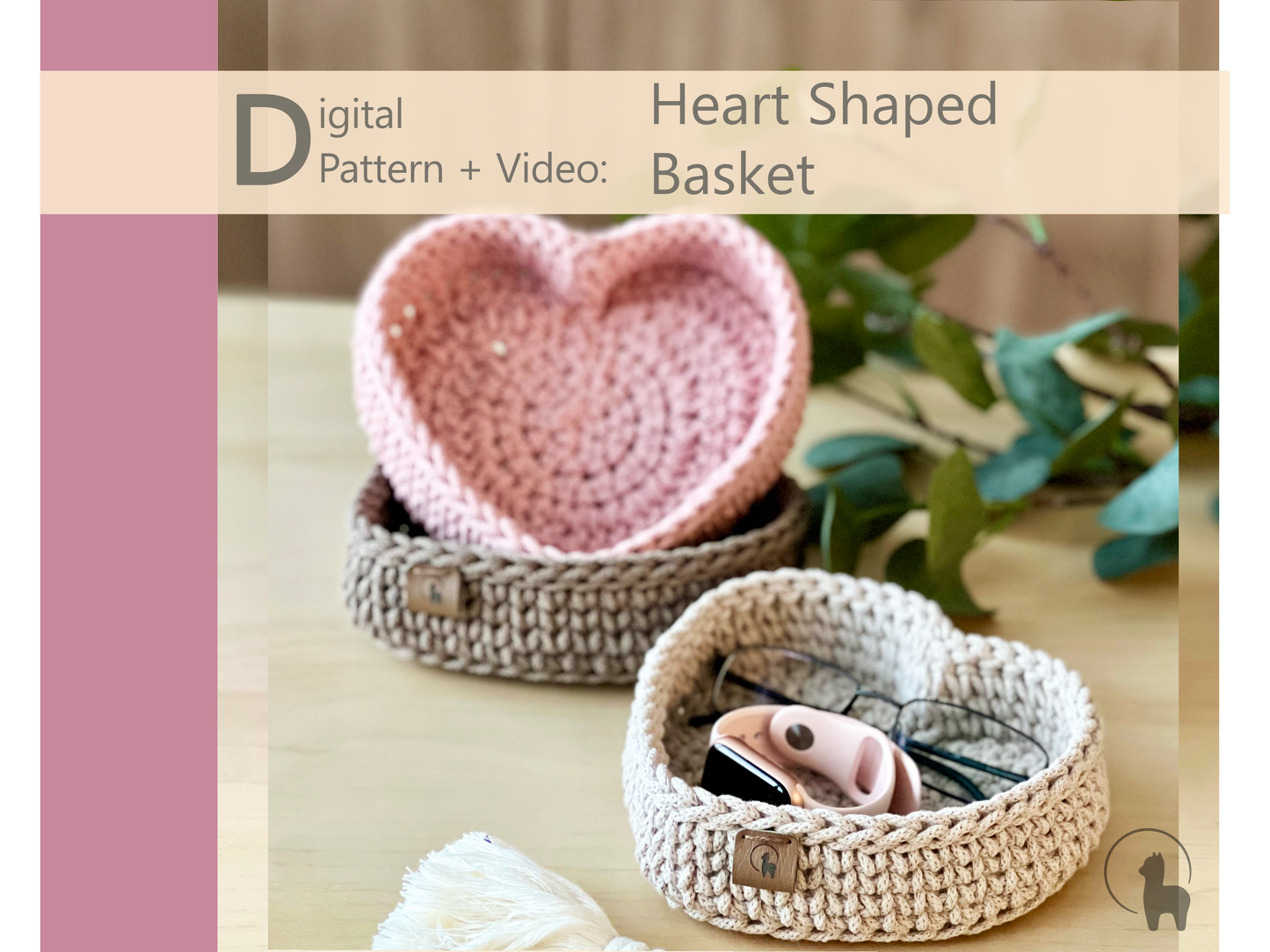 Heart Basket Crochet Pattern PDF + Video Tutorial